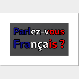 Parlez-vous Français? Posters and Art